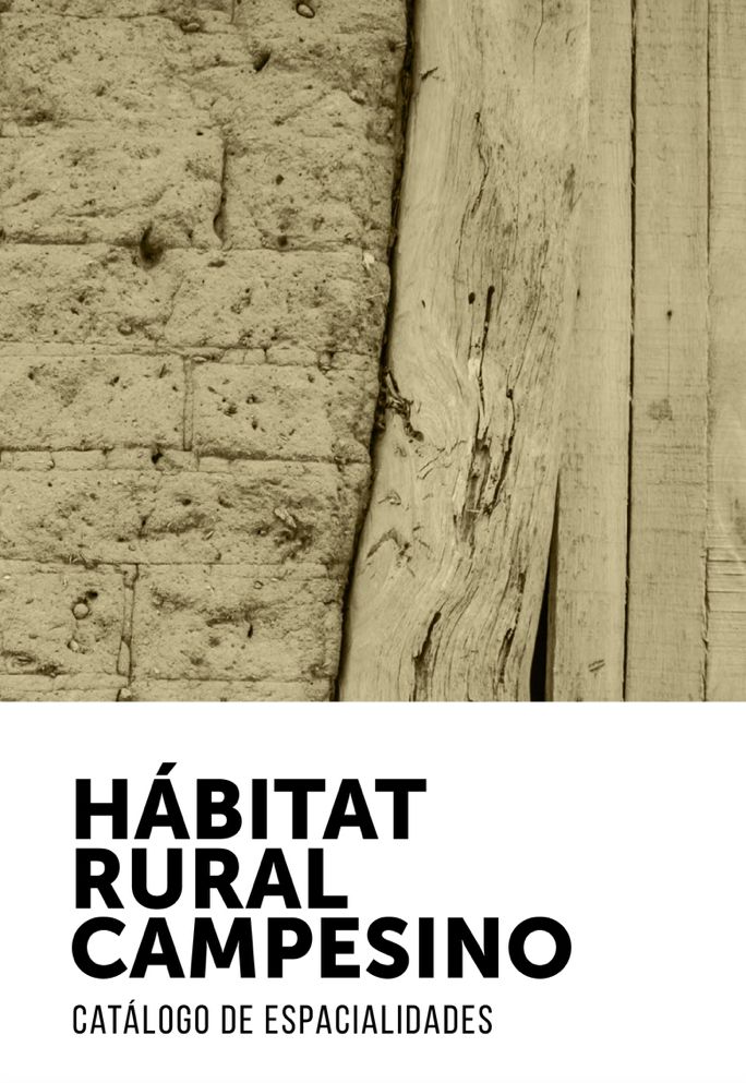  Hábitat Rural Campesino. Catálogo de Especialidades 